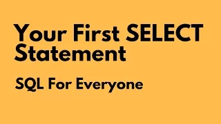 SQL For Everyone - Tutorial 4