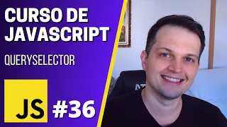 Curso JavaScript - querySelector e querySelectorAll