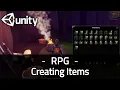 Let s make an RPG in Unity - Creating Items