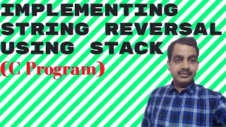 STRING REVERSAL USING STACK C Program