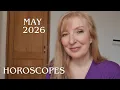 May 2026 horoscopes ALL 12 SIGNS