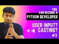 How to Get User Input and Perform Casting with Examples Python Tutorial Series In Tamil