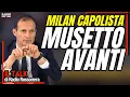 Lagu ALLEGRI PORTA IL MILAN IN VETTA | Radio Rossonera Talk