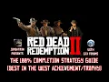 The Red Dead Redemption II 100 Completion Strategy Guide