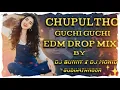Download Lagu CHUPULTHO👀GUCHI GUCHI NEW TRENDING EDM DROP MIX USE HEADPHONES 🎧 BASS BOOSTED 🔊🎛️ DJ SONG MIX