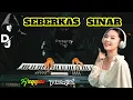 Download Lagu Remix Reggae Seberkas Sinar Cover Electone