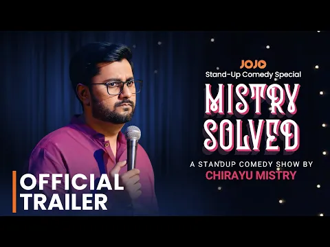 MISTRY SOLVED | Official Trailer | Standup Comedy Special | @ChirayuMistry  x @JOJO_APP