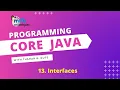 Core Java Programming Session 13 Interfaces