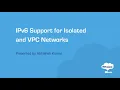 IPv6 Support for Isolated and VPC Networks l CloudStack Feature First Look Series