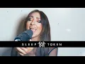 Download Lagu Sleep Token - Take Me Back To Eden (FULL Cover)
