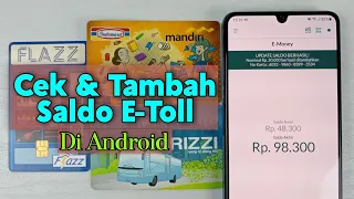 cara top up dan cek saldo e toll menggunakan hp android