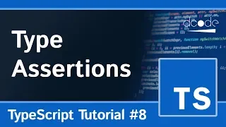 Type Assertions - TypeScript Programming Tutorial