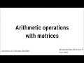Arithmetic operations with matrices