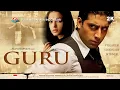 Download Lagu Guru (2007) Dubbing Bahasa Indonesia HD Full Movie - Abhishek Bachchan, Aishwarya Rai, Mithun C