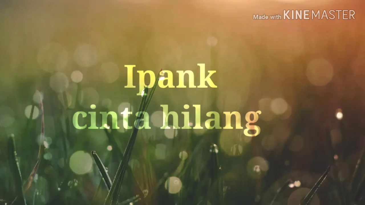 Ipank cinta hilang lirik