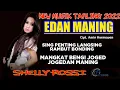 [[ DRONE ]] EDAN MANING Voc.Shelly Rossi Cipt. Amin Hermawan | Lagu Tarling Terbaru 2022