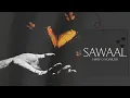 Download Lagu Sawaal - Hamy G x LvMusiX | YB Mxsic | (Official Audio)