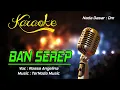 Download Lagu Karaoke BAN SEREP - Rossa Angelina
