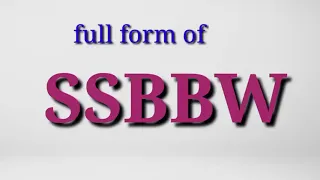 SSBBW FULL form of SSBBW meaning of SSBBW SSBBW ka meaning