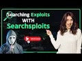 Search Exploits with Searchsploit Step by Step Guide