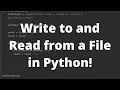 How to Write to and Read From a File in Python - Python Tutorial