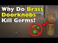 Waarom doden messing deurknoppen bacteriën?