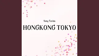 Download Hongkong Tokyo MP3