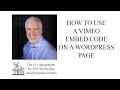 How to Use a Vimeo Embed code on a Wordpress page FC 01