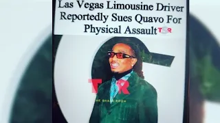 quavo being sued by a las vegas limousine driver for th unthinkable