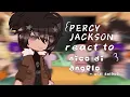 Percy Jackson reacts to Nico Di Angelo Will solace Pjo react to Nico di angelo