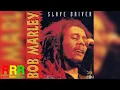 Download Lagu Bob Marley - Slave Driver (Audio)