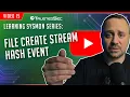 Learning Sysmon - File Create Stream Hash Event 15