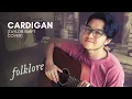 Download Lagu cardigan - Taylor Swift | Mickey Santana Cover