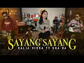 Download Lagu SAYANG SAYANG | KALIA SISKA ft SKA 86 | KENTRUNG VERSION