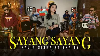 sayang sayang kalia siska feat ska 86 kentrung uye tone music video 