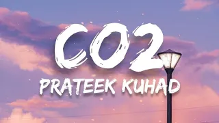 Prateek Kuhad - Co2