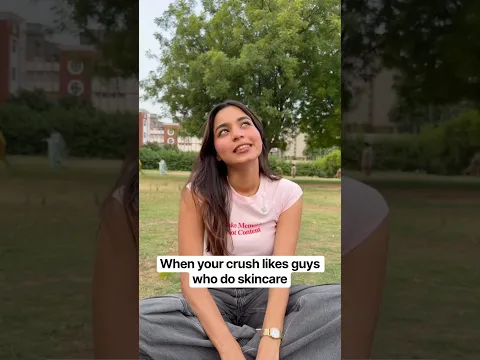 When your crush likes skincare #shorts #ytshorts #comedy #rishabhshukla