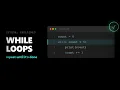 While Loops in programming Explained With Live Code Execution