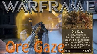 Warframe - Atlas Ore Gaze Augment
