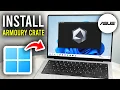 How To Download Install Asus Armoury Crate - Step By Step