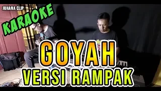 Download Karaoke Goyah Rita Sugiarto Koplo Kendang Rampak MP3