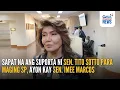 Download Lagu Sapat na ang suporta ni Sen. Sotto para maging SP, ayon kay Sen. Imee Marcos | GMA Integrated News