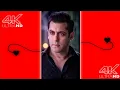 Download Lagu 😘 Jalte Diye🌹4K Status | Salman Khan | 4K Full Screen Status
