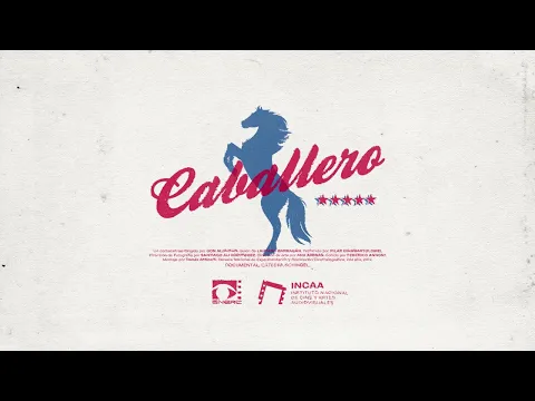 Caballero - Trailer