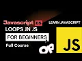 JavaScript Loops Explained for while do while break continue 2026 Guide