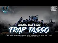 Download Lagu DJ TRAP MIDDLE TASSO BATTLE SUMBERSEWU 2025 || BASS NGUK GLERR || DJ FACHRU ROZI