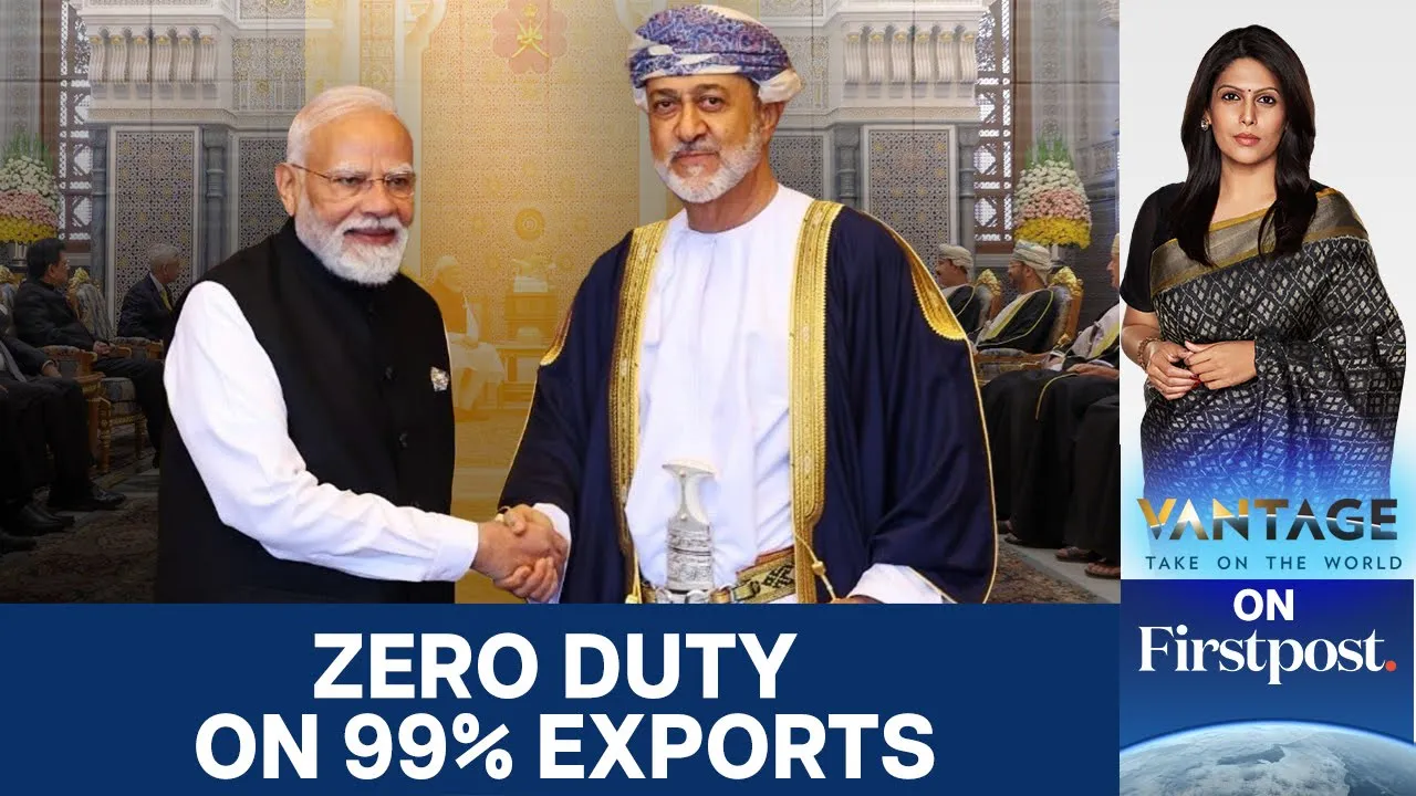 India and Oman Sign Historic Trade Pact: All You Need to Know | Vantage with Palki Sharma | N18G