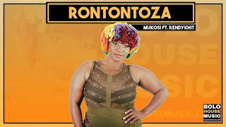 mukosi rontontoza ft rendykhit amapiano 2021 