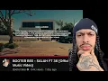 BOOTER BEE - SALAH FT 36 Reaction