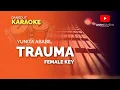 Lagu TRAUMA - YUNITA ABABIL Dangdut Karaoke Tanpa Vokal